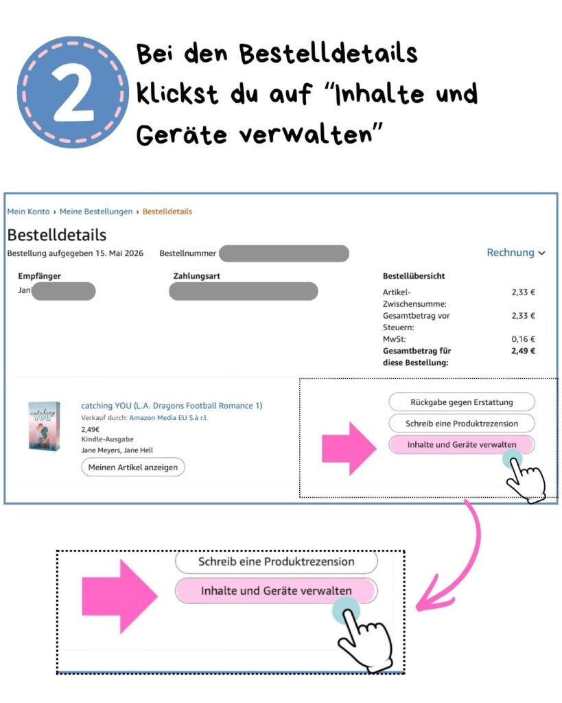 Amazon Bestelldetails – Button "Inhalte und Geräte verwalten" anklicken
