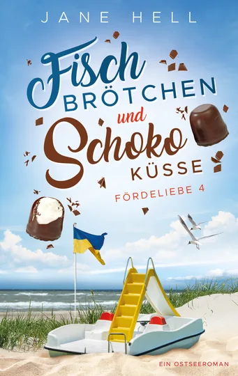 Buchcover Fischbrötchen und Schokoküsse von Jane Hell