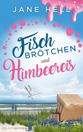 Buchcover Fischbrötchen und Himbeereis von Jane Hell